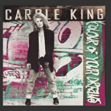 Carole King : Colour of Your Dreams
